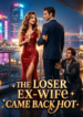 The-loser-ex-wife-came-back-hot